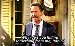 mysweetcupoftea:  HIMYM AU: Barney finds out that Robin works for S.H.I.E.L.D as