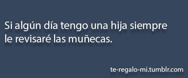 te-regalo-mi:  Para mas frases click blog ← More ♥