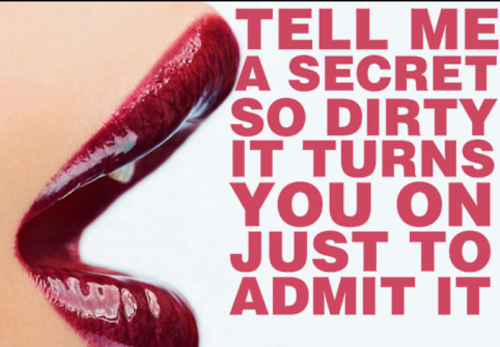 0x0x0mandy0x0x0: LET’S PLAY… SEND ME SOME ANONS!! **I Want to Hear Your Dirty Secrets**
