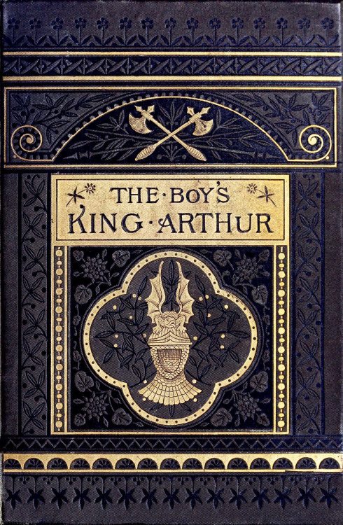 oldbookillustrations:Front cover from The boy’s King Arthur, edited by Sidney Lanier, after s