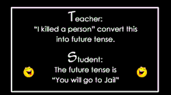 giantgag-official:  Funny pictures of the day (93 pics) “I Killed A Person” Converted Into Future Tense