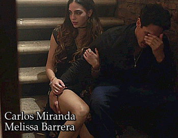 Carlos Miranda &amp; Melissa BarreraVida (2018) 1x01