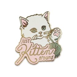 littlealienproducts:Just Kitten Around Pin by