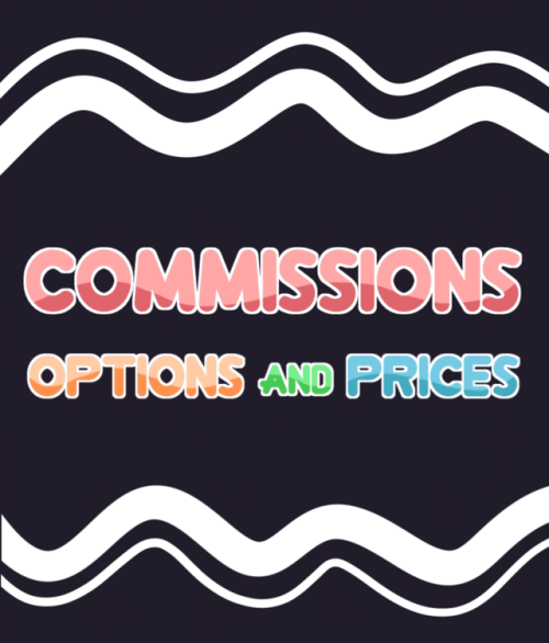 Hey guys! Updated my commission prices and options! Please share this around if you can’t commission