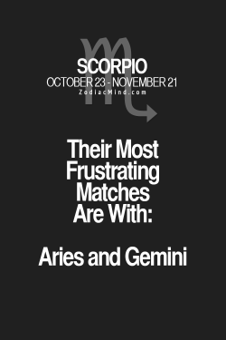 zodiacmind:  Your signs most frustrating match!