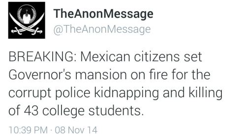 land-of-propaganda: BREAKING Mexican citizens set Governor’s mansion on fire for the corrupt p