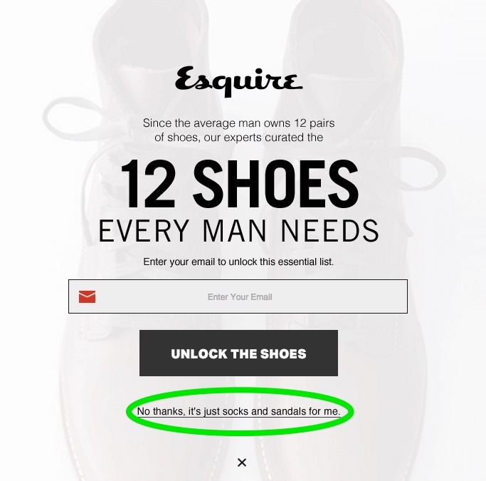 “No thanks, it’s just socks and sandals for me.”
Courtesy of Esquire
Submitted anonymously