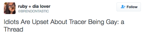 the-future-now:  The backlash to Tracer having a girlfriend proves we need more representationFor people who identify as LGBTQ, or who have friends and  family members who do, one queer character in a video game probably  doesn’t seem like a big deal.