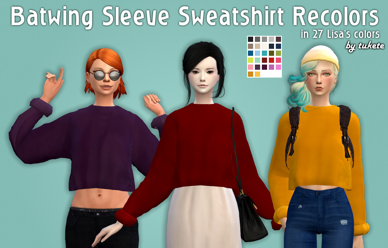 Batwing Sleeve Sweatshirt Recolors• Custom icon thumbnail
• 27 Lisa’s colors by @simsrocuted
• Mesh by @sims4-marigold
Mesh is not included! Please download it HERE.
Download links at Blogger
Pose used on preview by @flowerchamber [x] [x] & @dearkims...