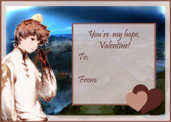 darkerpit:  Bravely Default valentines, with more on the way, probably! Two versions of each, one to flatter, and the other to be saucy. Feel free to use them, as long as the proper credit is made!