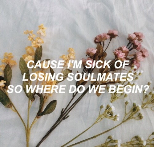 aesthethiccccc: dodie clark ~ sick of losing soulmates