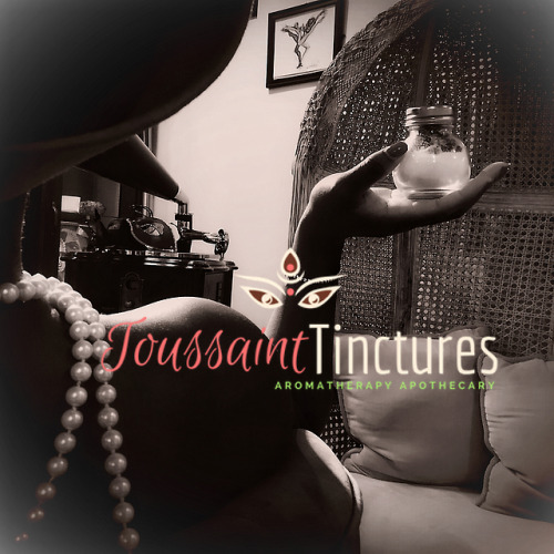 Toussaint Tinctures is a new vendor at the Colored Girls Hustle Marketplace! She specializes in arom