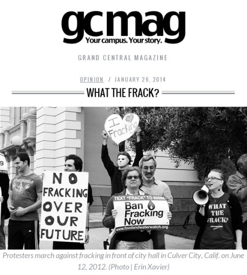 “The Horrors of Fracking” was used by Grand Central Magazine for an article on Fracking. Check it out http://gcmag.org/what-the-frack/