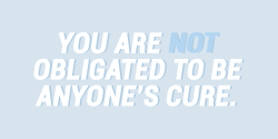 sheisrecovering:You are not obligated to