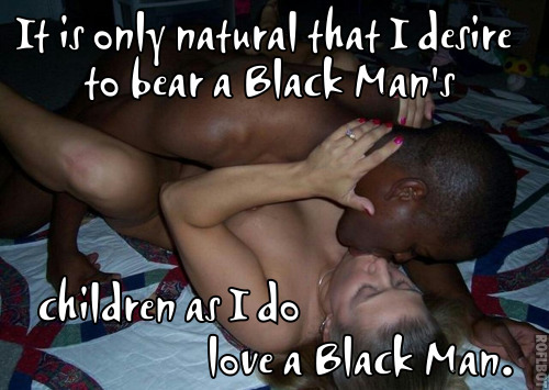 janietgirl: Yes, my desired state of being is pregnant with my Black lovers babies.Caption by Janie 
