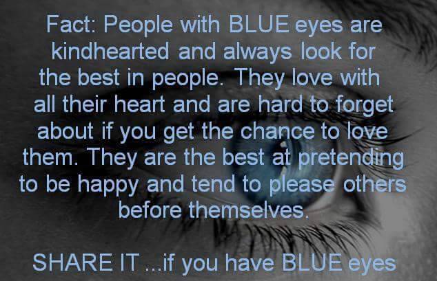 I do indeed have blue eyes.