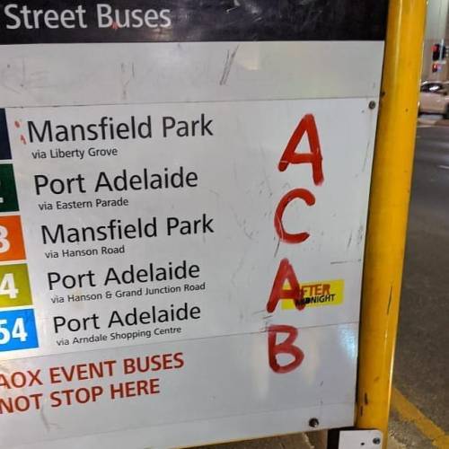 ACAB spotted on bus stop in Adelaide, South Australia