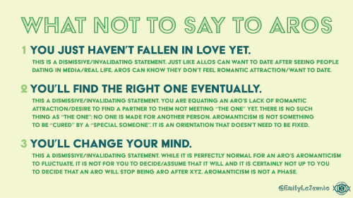 Post 3: What Not To Say To ArosDon’t ever say these things to an aromantic, but also to people