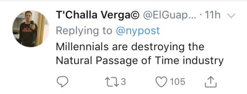 salty-blue-mage:  paper-storm:  paper-storm:   Some of my favourite responses to this monumentally stupid headline:    Bonus because this one made me laugh actually out loud   The youngest millennials are in their twenties like… We’ve had jobs for