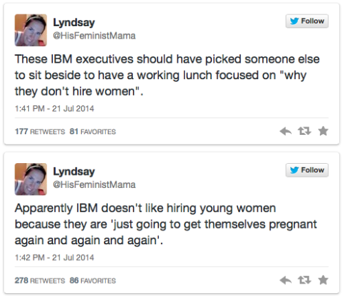micdotcom:Woman live tweets IBM execs discussing why they don’t hire women, tries not to throw upTor
