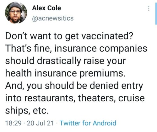 I sincerely hope you didn’t go out to party this weekend because that would make your hypocrite because you don’t know the people that you came in contact with that may or may have not had the vaccine so please stop shouting at the top of