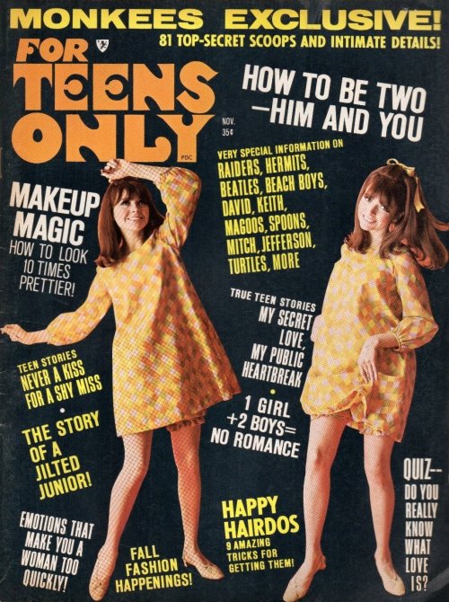 shelley-fabulous:  For Teens Only, November 1967.
