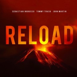 #edm #reload #sebastianingrosso #tommytrash