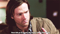 lucimoosey:  abbydevil15:  kevinballl:  Sam’s having trouble understanding.  I wonder the exact # of schools the Winchesters went to in their life time  