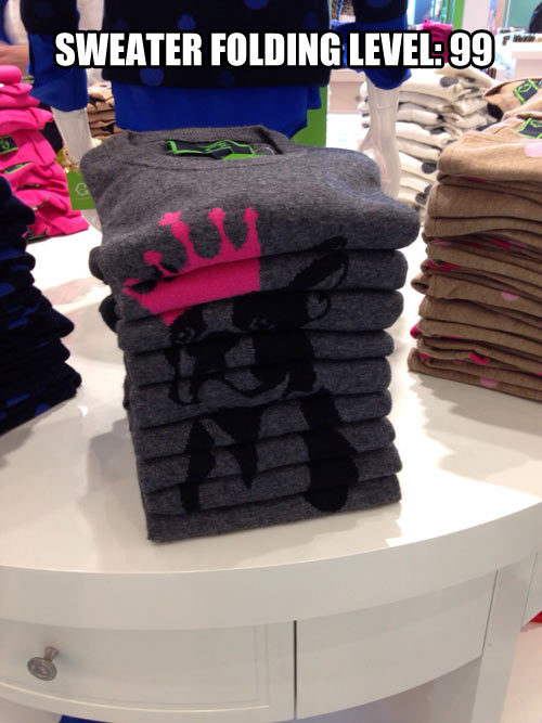 srsfunny:  Expert sweater folding level…http://srsfunny.tumblr.com/ 