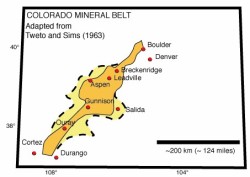 The Colorado Mineral Belt The area of Colorado, running from Denver and Boulder heading southwest, is a geologic puzzle. It is...