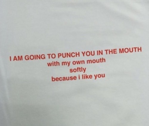 Because I Like You.