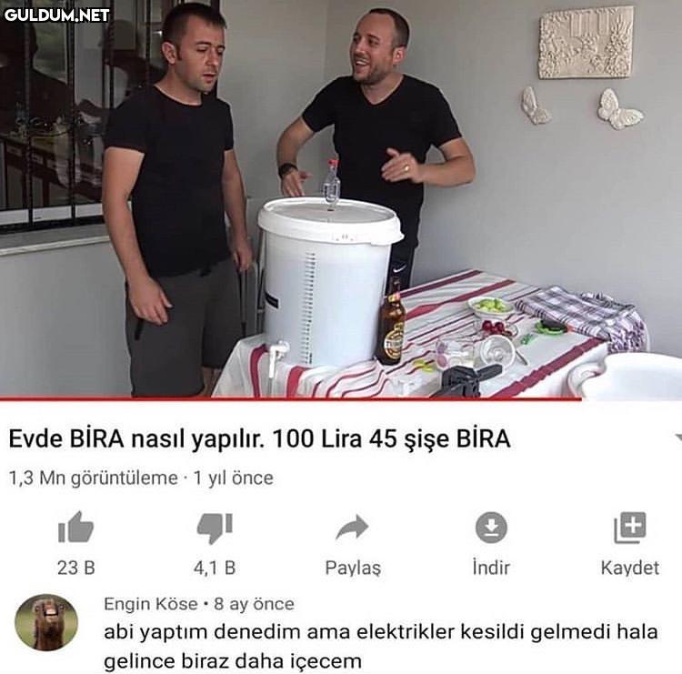 aşdkaldkl Evde BİRA nasıl...