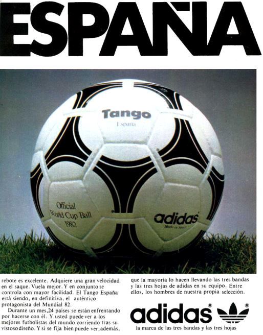 Retro - Spanish Vintage Ads — Balón Tango de Adidas, oficial para Mundial de...