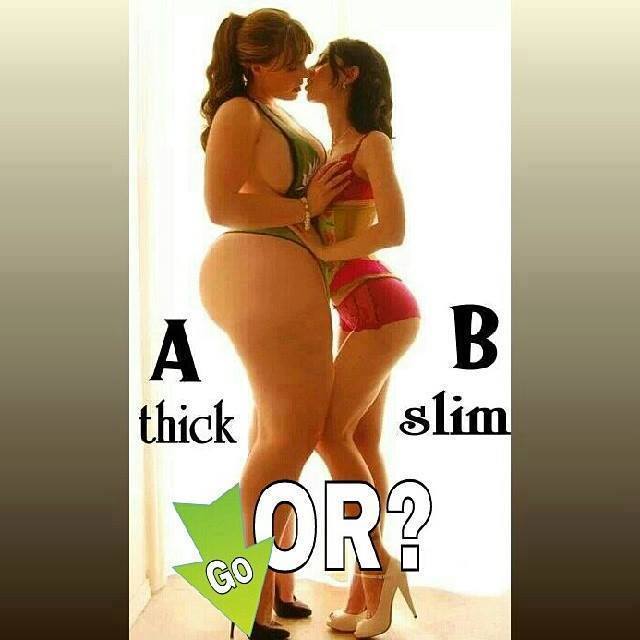 tbh i like both. i like thicke and slim. i dont like thin skinny as a rail women.