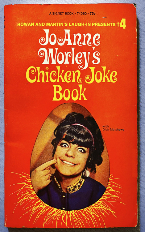 Jo Anne Worley’s Chicken Joke Book - Signet Books, 1969.