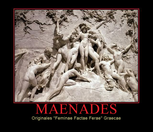 interretialia:MaenadesOriginales “Feminae Factae Ferae” GraecaeMaenadsThe original Greek “Girls Gone