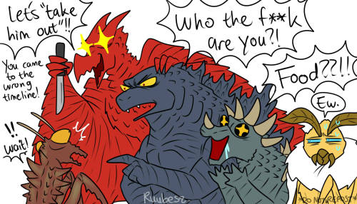 Godzilla trying to learn ‘human language’ (Which language you ask? Who knows?)Kamacuras is not wrong