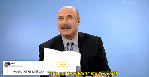 Sex milliebbrowns:Dr. Phil Reads Thirst Tweets pictures