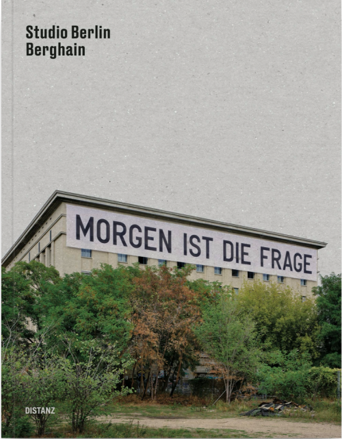 Still looking for a Christmas gift? Maybe the Berghain exhibition catalogue fits. credits: image via