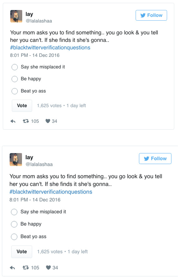 ladynakia:  the-movemnt: #BlackTwitterVerificationQuestions is Black Twitter’s