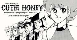 kawaruwayo:  To commerate Honey’s 40th anniverary, we at Kawaru present a complete English translation of Yuu Okazaki’s Cutie Honey manga. Originally printed in the monthly magazine “Nakayoshi”, these stories were republished for the first time