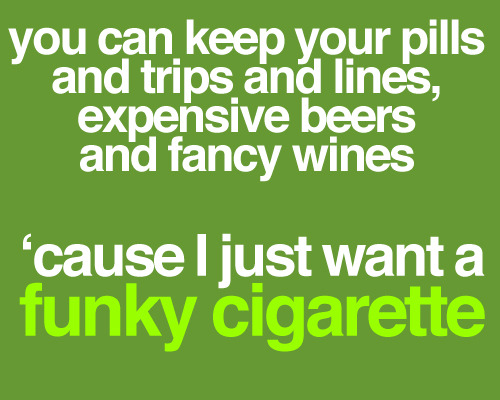 todayslyrics:paolo nutini - funky cigarette