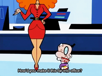 Ms. Bellum: How’d you make it this far into office?Mayor: *shrugs*