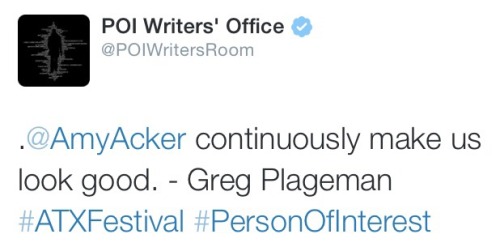 commonthieff:  ATXFestival was just an opportunity for everyone to go crazy and fangirl over Amy Acker on Person Of Interest.