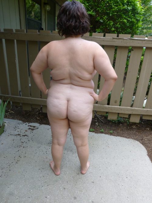 nudieman: forevernakedbbw:More Daylight Patio Photos. Didn’t get caught this time. :)REBLO