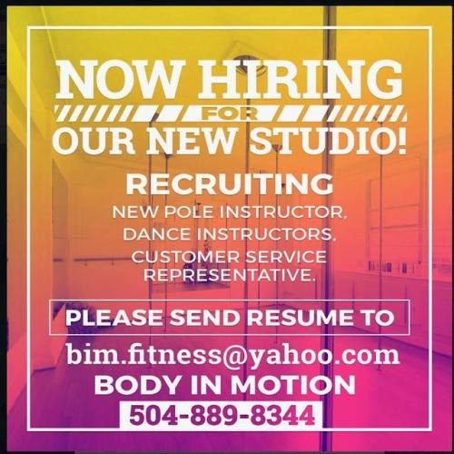 No Phone Calls Please&hellip; Please send all resumes to bim.fitness@yahoo.com. (at Body In Moti