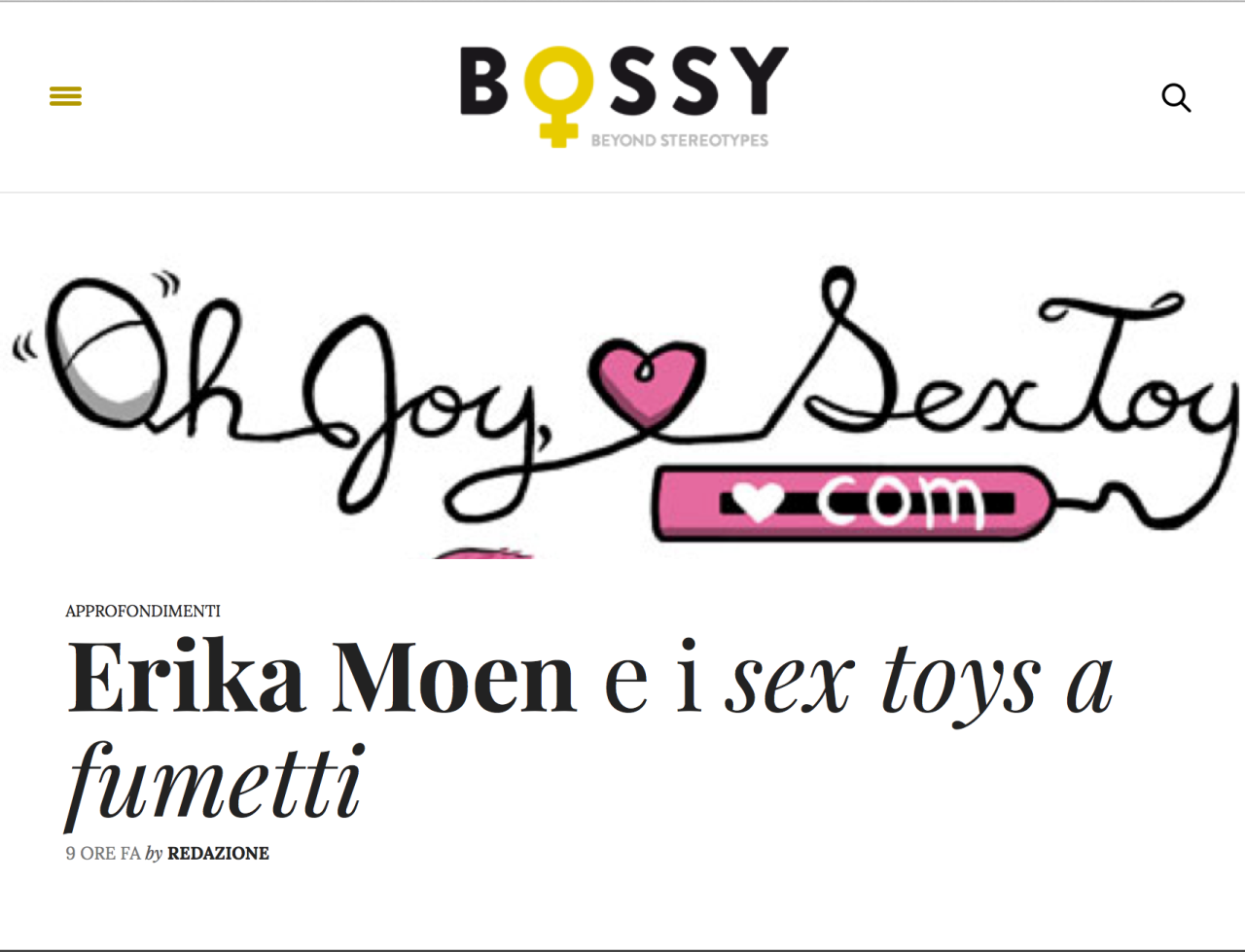 erikamoen:  Bwah! Italian site Bossy wrote a super lovely article about Oh Joy Sex