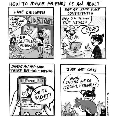 verbalvomits:A guide on making friends as an adult. Because it’s actually impossible. #art #comic