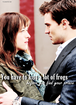 fiftyshadesfreedmovie:  You have to kiss a lot of frogs before you find your prince. 