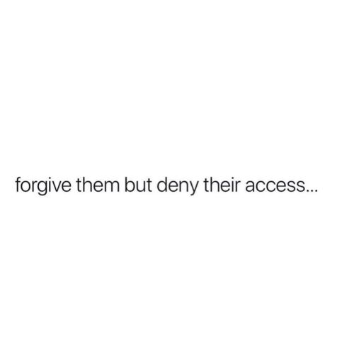 Access denied b**** fuck you, #respectfully, you’re forgiven. Stop giving all the wrong people